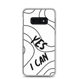 Samsung Mobile Case "Yes I Can" Motivational Phone Case