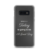 Motivational Samsung Mobile Case "Today a Great Day" Law of Affirmation Samsung Mobile Cover