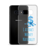 Samsung Mobile Case "I Attract money Naturally" Affirmation quote Phone Case