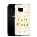 Samsung Mobile Case "I am Peace"  Affirmation Quote Samsung phone Case