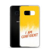 Samsung Mobile Case "I am Confident"  Samsung Galaxy phone case