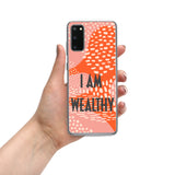 Samsung Mobile Case " I am Wealthy" Affirmation Quote Phone Case