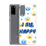 Samsung Mobile Case " I am Happy" positive affirmation Phone Case
