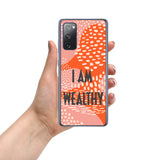 Samsung Mobile Case " I am Wealthy" Affirmation Quote Phone Case