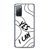Samsung Mobile Case "Yes I Can" Motivational Phone Case