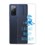 Samsung Mobile Case "I Attract money Naturally" Affirmation quote Phone Case