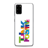 Motivational Samsung Mobile Case " Think Positive" Inspirational Samsung phone cases