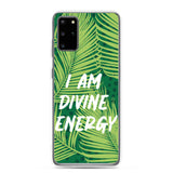 Samsung Mobile Case " I am Divine Energy" Positive Quote Phone Case