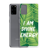 Samsung Mobile Case " I am Divine Energy" Positive Quote Phone Case