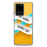 Samsung Mobile Case "Try Hard Everyday" Motivational Phone Case