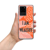 Samsung Mobile Case " I am Wealthy" Affirmation Quote Phone Case