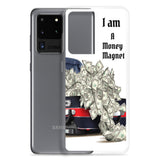 Motivational Samsung Mobile Case "Money Magnet" Inspiring Samsung Case