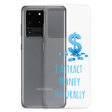 Samsung Mobile Case "I Attract money Naturally" Affirmation quote Phone Case