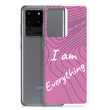 Samsung Mobile Case " I am Everything"  Motivational Phone Case