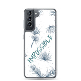 Samsung Mobile Case " I am Possible" Motivational phone Case