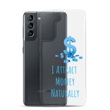 Samsung Mobile Case "I Attract money Naturally" Affirmation quote Phone Case