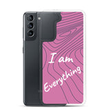 Samsung Mobile Case " I am Everything"  Motivational Phone Case