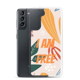 Samsung Mobile Case "I am FREE" Motivational Phone Case