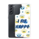 Samsung Mobile Case " I am Happy" positive affirmation Phone Case