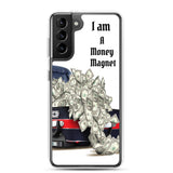 Motivational Samsung Mobile Case "Money Magnet" Inspiring Samsung Case