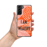 Samsung Mobile Case " I am Wealthy" Affirmation Quote Phone Case