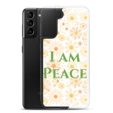 Samsung Mobile Case "I am Peace"  Affirmation Quote Samsung phone Case