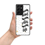 Samsung mobile  Case " Positive mind, Positive life" inspirational Phone Case