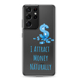 Samsung Mobile Case "I Attract money Naturally" Affirmation quote Phone Case