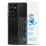 Samsung Mobile Case "I Attract money Naturally" Affirmation quote Phone Case