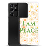 Samsung Mobile Case "I am Peace"  Affirmation Quote Samsung phone Case