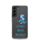 Samsung Mobile Case "I Attract money Naturally" Affirmation quote Phone Case