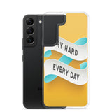 Samsung Mobile Case "Try Hard Everyday" Motivational Phone Case