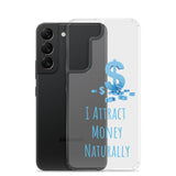 Samsung Mobile Case "I Attract money Naturally" Affirmation quote Phone Case