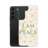 Samsung Mobile Case "I am Peace"  Affirmation Quote Samsung phone Case