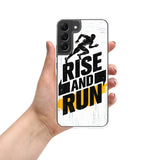 Samsung Motivational Mobile Case " rise and Run" Durable Tough Samsung Phone Case