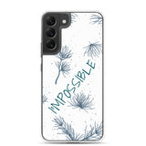 Samsung Mobile Case " I am Possible" Motivational phone Case