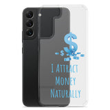 Samsung Mobile Case "I Attract money Naturally" Affirmation quote Phone Case