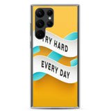 Samsung Mobile Case "Try Hard Everyday" Motivational Phone Case