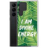 Samsung Mobile Case " I am Divine Energy" Positive Quote Phone Case