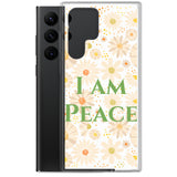 Samsung Mobile Case "I am Peace"  Affirmation Quote Samsung phone Case