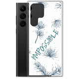 Samsung Mobile Case " I am Possible" Motivational phone Case