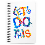 Motivational Notebook,  School Notebook, Office Notebook, Teacher Notebook, Student Notebook, Gift Notebook, Spiral Notebook