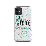 Motivational iPhone Case, Tough Mobile protective  phone case " Be a voice"