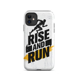 Positive Quote iPhone case, Durable Tough iPhone case " Rise and Run"