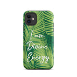 Tough iPhone case "I am Divine Energy" Inspirational  iPhone Case,