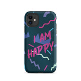 Motivational iPhone Case, Law of Affirmation Mobile Case, Tough iPhone case "I am Happy"