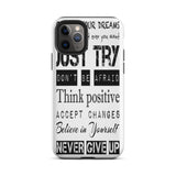 Motivational quote  iPhone case, Law of affirmation mobile phone case, Tough iPhone case "Just Try & others"