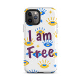 Tough iPhone Case, Motivational Mobile case, Durable Tough iPhone case "I am Free"