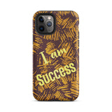 Positive quote iPhone Case, Motivational iPhone case, Tough iPhone case "I am Success"