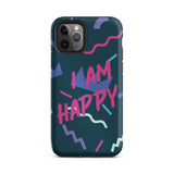 Motivational iPhone Case, Law of Affirmation Mobile Case, Tough iPhone case "I am Happy"